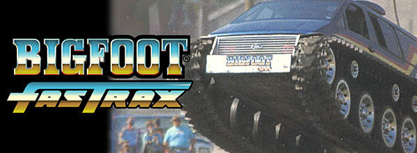 BIGFOOT Fastrax