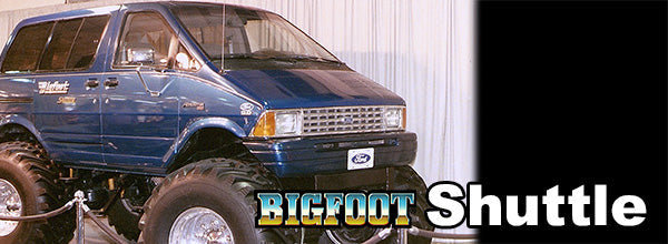 BIGFOOT Shuttle